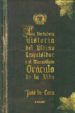 LA VERDADERA HISTORIA DEL ULTIMO INQUISIDOR Y EL MARAVILLOSO ORAC ULO DE LA VIDA di CORA, JOSE DE 