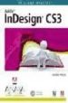 ADOBE INDESIGN CS3 ( EL LIBRO OFICIAL ) di VV.AA. 