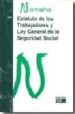ESTATUTO DE LOS TRABAJADORES Y LEY GENERAL DE LA SEGURIDAD SOCIAL di VV.AA. 