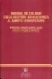 MANUAL DE CALIDAD EN LA GESTION: APLICACIONES AL AMBITO UNIVERSIT ARIO de CRIADO GARCIA-LEGAZ, FERNANDO  SANCHEZ VAZQUEZ, ADOLFO 
