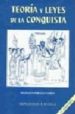 TEORIA Y LEYES DE LA CONQUISTA (2 ED.) de MORALES PADRON, FRANCISCO 