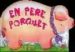EN PERE PORQUET di VV.AA. 