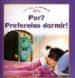 POR? PREFEREIXO DORMIR! di VV.AA. 
