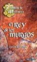 EL REY DE LOS MURGOS (CRONICAS DE MALLOREA; 2) de EDDINGS, DAVID 