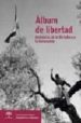 ALBUM DE LIBERTAD: ANDALUCIA, DE LA DICTADURA A LA AUTONOMIA de RAMOS ESPEJO, ANTONIO 