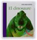 EL DINOSAURE (MON MERAVELLOS) di VV.AA. 