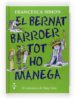 EL BERNAT BARROER TOT HO MANEGA di SIMON, FRANCESCA 