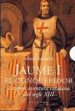 JAUME I EN CONQUERIDOR: LA GRAN AVENTURA CATALANA DEL SEGLE XIII (ESTOIG) de SALVADO, ALBERT 