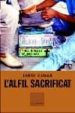 L'ALFIL SACRIFICAT (PREMI FITER I ROSSELL 2002) de CUSSA, JORDI 