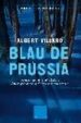 BLAU DE PRUSSIA de VILLARO, ALBERT 