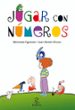 JUGAR CON NUMEROS de FIGUEROLA, MERCEDES 