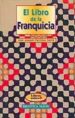 EL LIBRO DE LAS FRANQUICIAS de FLECHOSO SIERRA, JOSE JOAQUIN 