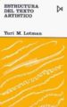 ESTRUCTURA DEL TEXTO ARTISTICO  (3ª ED.) di LOTMAN, YURI M. 