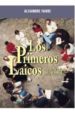 LOS PRIMEROS LAICOS di FAIVRE, ALEXANDRE 
