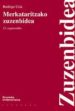 MERKATARITZAKO ZUZENBIDEA: HOGEITA BOSGARREN ARGITARALDIA di URIA, RODRIGO 