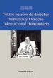 TEXTOS BASICOS DE DERECHOS HUMANOS Y DERECHO INTERNACIONAL HUMANI TARIO de GOMEZ ISA, FELIPE  ORAA ORAA, JAIME 