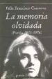 LA MEMORIA OLVIDADA: POESIA 1973-1976 de CASANOVA MARTIN, FELIX FRANCISCO 