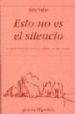 ESTO NO ES EL SILENCIO de SALAS, ADA 