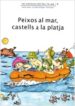 PEIXOS AL MAR, CASTELLS A LA PLATJA de PALACIN, ADELINA  VERDAGUER, ASSUMPTA 