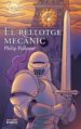 EL RELLOTGE MECANIC de PULLMAN, PHILIP 