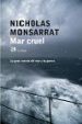 MAR CRUEL de MONSARRAT, NICHOLAS 