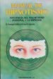 MANUAL DE HIPNOTISMO di GROBBE, M. PTEWINGEL  GALESHKA, RICHARD S. 