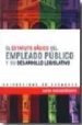 EL ESTATUTO BASICO DEL EMPLEADO PUBLICO Y SU DESARROLLO LEGISLATIVO di BINTANEL GRACIA, BENILDE 