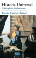 HISTORIA UNIVERSAL: XXI CAPITULOS FUNDAMENTALES de GARCIA HERNAN, DAVID 