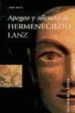 APOGEO Y SILENCIO DE HERMENEGILDO LANZ di MATA, JUAN 