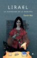 LIRAEL: LA GUARDIANA DE LA MEMORIA de NIX, GARTH 