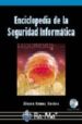 ENCICLOPEDIA DE LA SEGURIDAD INFORMATICA de GOMEZ VIEITES, ALVARO 
