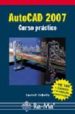 AUTOCAD 2007 : CURSO PRACTICO de CEBOLLA, CASTELL 