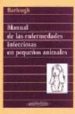 MANUAL DE LAS ENFERMEDADES INFECCIOSAS EN PEQUEOS ANIMALES di BARLOUGH, JEFFREY E. 