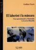 EL LABERINT I LA MASCARA di TURRO, GUILLEM 