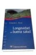 LONGEVIDAD EN BUENA SALUD di BUSO, EDUARDO L. 