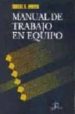 MANUAL DE TRABAJO EN EQUIPO di WINTER, ROBERT S. 