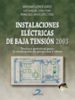 INSTALACIONES ELECTRICAS DE BAJA TENSION 2003 de LOPEZ, ANTONIO  LOPEZ TORO, LUIS MANUEL  LOPEZ TORO, FRANCISCO JAVIER 
