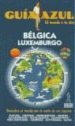 BELGICA Y LUXEMBURGO (GUIA AZUL) di VV.AA. 