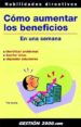 COMO AUMENTAR LOS BENEFICIOS EN UNA SEMANA di LEVEY, TIM 