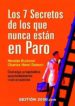 LOS 7 SECRETOS DE LOS QUE NUNCA ESTAN EN PARO de BUISSON, NICOLAS  DUMON, CHARLES HENRI 
