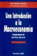 UNA INTRODUCCION A LA MACROECONOMIA: COMPLEMENTO DE EJERCICIOS TI PO-TEST di ANDREU, JOSE MIGUEL  JUAN, REBECA DE 