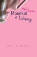 MOONKID E LIBERTY de KROPP, PAUL 