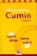 DICCIONARIO CUMIO FUNDAMENTAL ESPAOL-GALEGO/GALEGO-ESPAOL di VV.AA. 