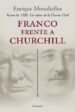 FRANCO FRENTE A CHURCHILL de MORADIELLOS, ENRIQUE 