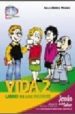 VIDA 2: LIBRO DE LOS PADRES di MUOZ FERRER, JULIA  MARTI VILAR, MANUEL 