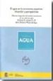 AGUA EN LA ECONOMIA ESPAOLA: SITUACION Y PERSPECTIVAS INFORME IN TEGRADO DEL ANALISIS ECONOMICO DE LOS USOS di VV.AA. 