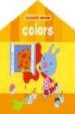 LES CASETES LAROUSSE: COLORS di VV.AA. 