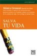 SALVA TU VIDA di GROSSONI, MONICA 