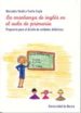 LA ENSEANZA DEL INGLES EN EL AULA DE PRIMARIA: PROPUESTA PARA EL DISEO DE UNIDAES DIDACTICAS di VERDU, MERCEDES  COYLE, YVETTE 