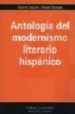 ANTOLOGIA DEL MODERNISMO LITERARIO HISPANICO de ESTEBAN, ANGEL  SABIDO, VICENTE 
